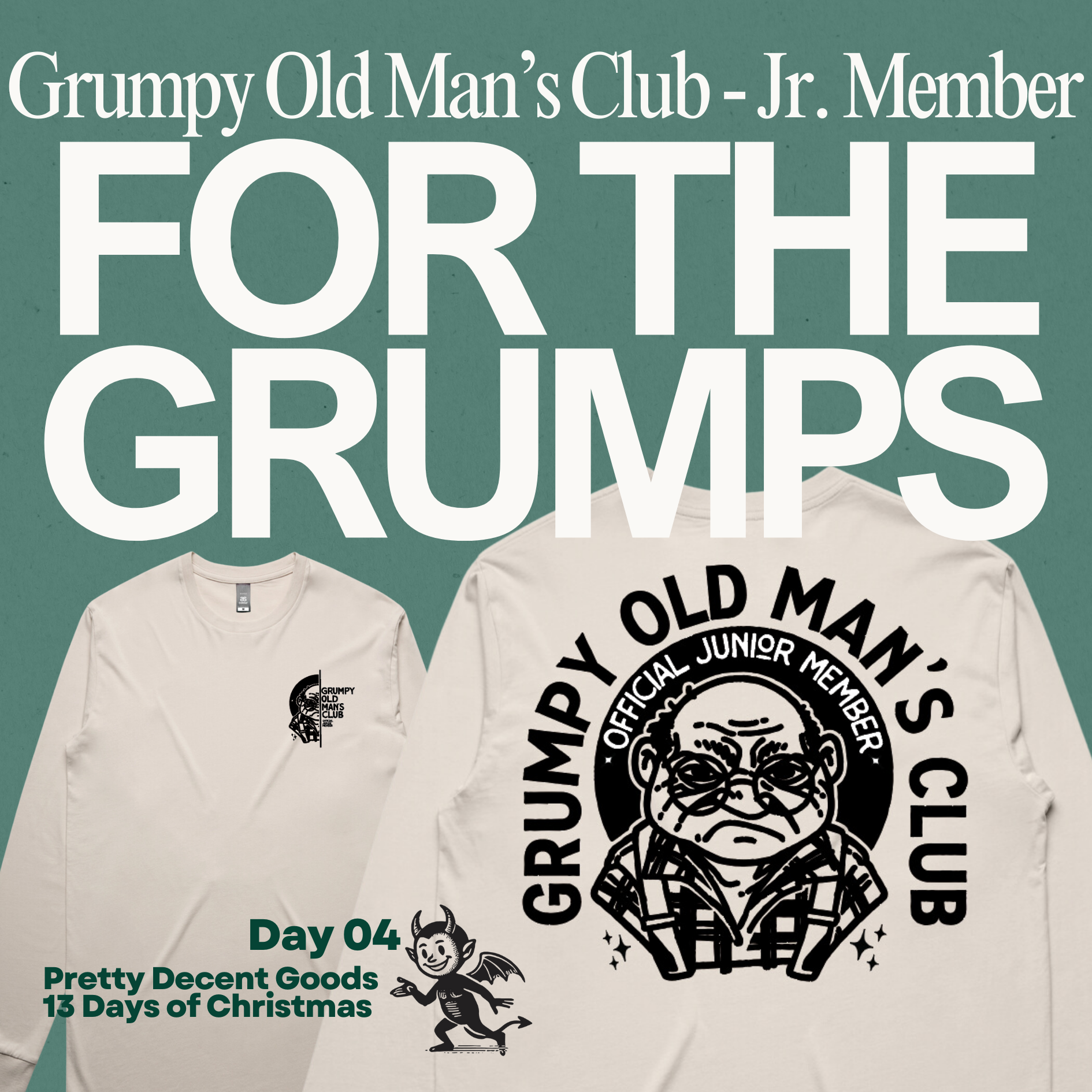 PDGoods Originals - Day 4 of 13 - Grumpy Old Man’s Club - Jr. Member