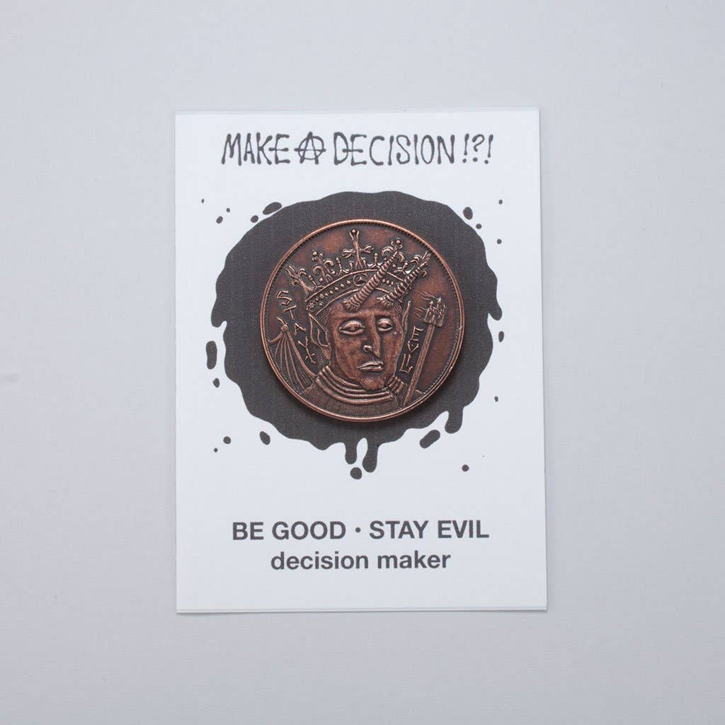 Be Good/Stay Evil Decision Maker Coin: Default Title