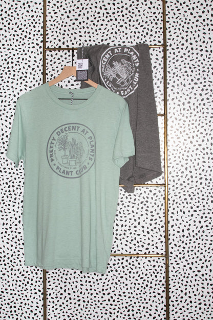 Pretty Decent at Plants Plant Club - Unisex Tee - Heather Sage